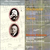 Alexander Mackenzie: Scottish Concerto; Donald Francis Tovey: Piano Concerto