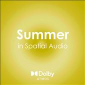 Summer in Spatial Audio