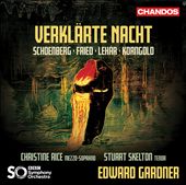 Verklärte Nacht: Schoenberg, Fried, Lehár, Korngold