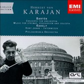 Kodaly: Hary Janos Suite; Bartok: Music for Strings, Percussion & Celesta; Concerto for Orchestra