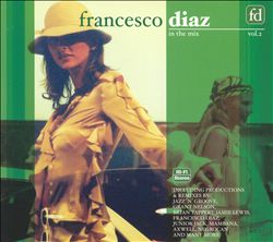 Album herunterladen Francesco Diaz - In The Mix Vol 3