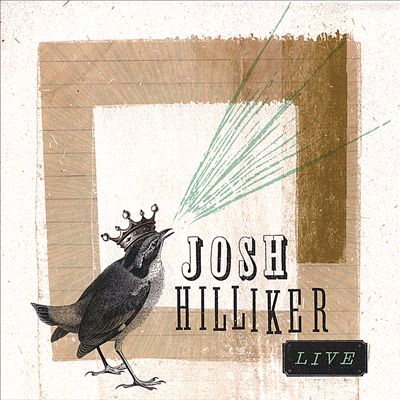 Josh Hilliker Live