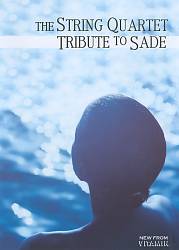 The String Quartet Tribute to Sade