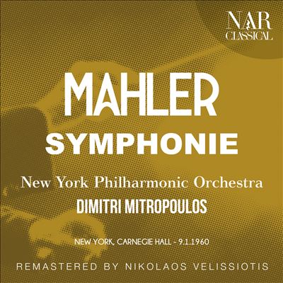 Mahler: Symphonie (New York Carnegie Hall 9.1.1960)