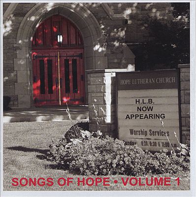 Songs of Hope, Vol. 1