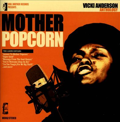Mother Popcorn: Vicki Anderson Anthology