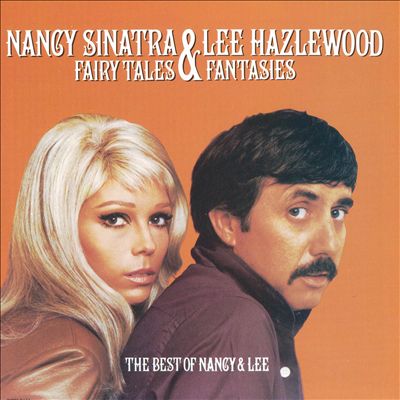 Fairy Tales & Fantasies: The Best of Nancy & Lee