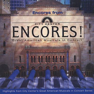 Encores from Encores!