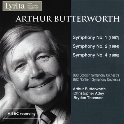 Arthur Butterworth: Symphonies Nos. 1, 2 & 4
