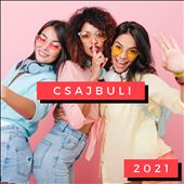 Csajbuli 2021