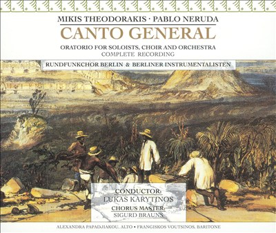 Mikis Theodorakis: Canto General