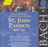 Bach: St. John Passion [With alternative movements]