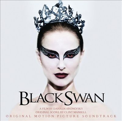 Black Swan [Original Motion Picture Soundtrack]