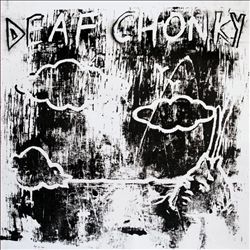 télécharger l'album Deaf Chonky - Deaf Chonky