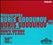 Moussorgsky: Boris Godounov (Two Complete Versions)