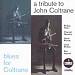 Blues for Coltrane: A Tribute to John Coltrane