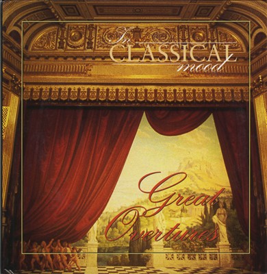 In Classical Mood: Great Overtures