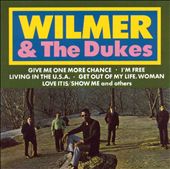 Wilmer & the Dukes