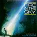 Fire in the Sky [Original Motion Picture Soundtrack]