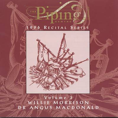 Piping Centre: 1996 Recital Series, Vol. 3