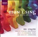 Man I Sing: Choral Music by Bob Chilcott