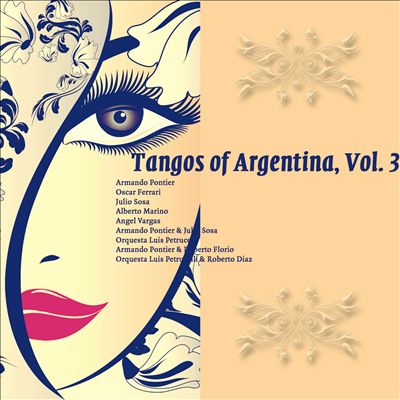 Tangos of Argentina, Vol. 3