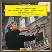 Peter Tschaikowsky: Symphonie Nr. 6 "Pathétique"; Der Nussknacker