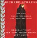 Richard Strauss: Don Juan; Tod und Verklärung; Vier Letzte Lieder