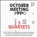 October Meeting 1991: 3 Quartets