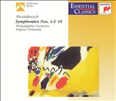 Dmitri Shostakovich: Symphonies Nos. 4 & 10