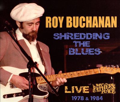 Shredding the Blues: Live at My Father's Place