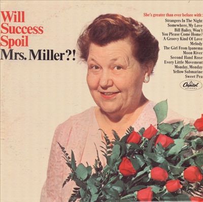Will Success Spoil Mrs. Miller?!