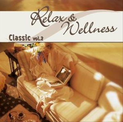 Relax Wellness Classic, Vol. 2