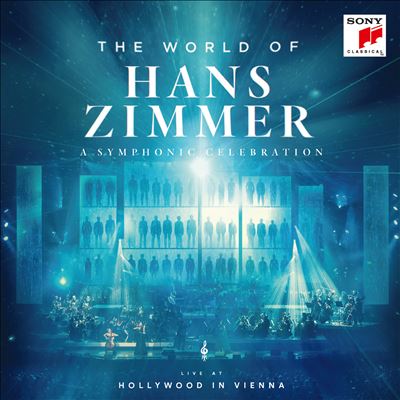 The World of Hans Zimmer: A Symphonic Celebration [Extended Version]
