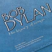 Bob Dylan: His Legacy of Songs