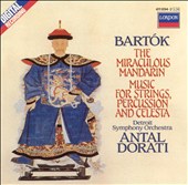 Bartók: The Miraculous Mandarin; Music For Strings, Percussion & Celesta