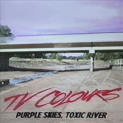 Purple Skies Toxic River