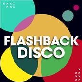 Flashback Disco [2021]