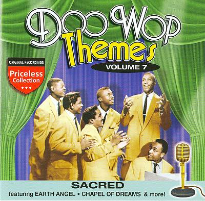 Doo Wop Themes, Vol. 7: Sacred
