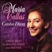 Casta Diva: Great Arias by Bellini, Verdi and Wagner