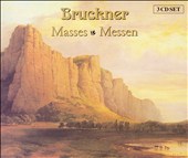 Bruckner: Masses