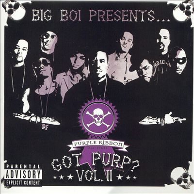 Big Boi Presents...Got Purp?, Vol. 2