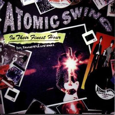 In Their Finest Hour: Best of Atomic Swing