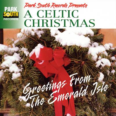 Celtic Christmas: Greetings from the Emerald Isle
