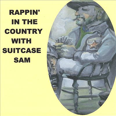 Rappin' in the Country with Suitcase Sam