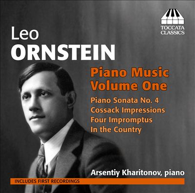 Ornstein: Piano Music, Vol. 1