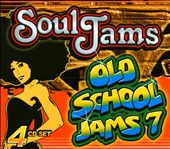 Soul Jams/Old School 7