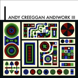 ladda ner album Andy Creeggan - Andiwork III