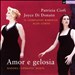 Amor e gelosia: Handel Operatic Duets