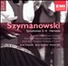 Karol Szymanowski: Symphonies 2-4; Harnasie